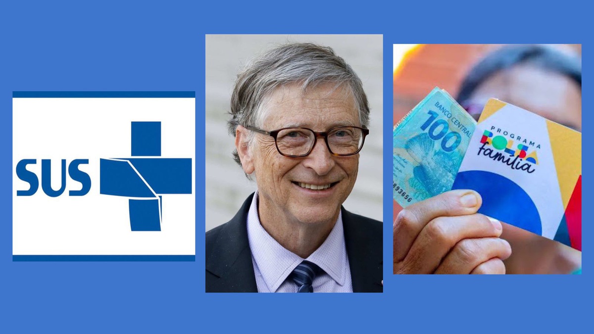 Bill Gates elogia SUS e Bolsa Família do Brasil