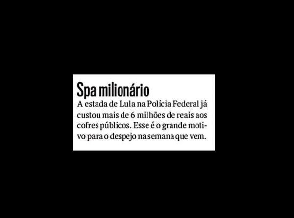 O "custo Lula" na prisão, Veja mente (mais uma vez)!