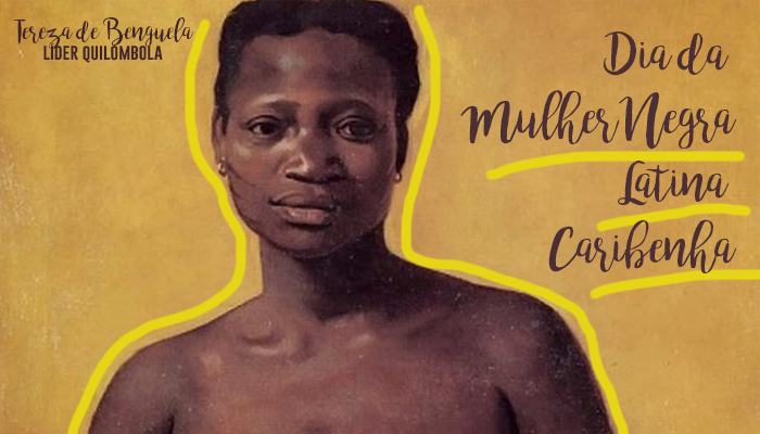 Conheça a história do “Dia da Mulher Negra, Latinoamericana e Caribenha”