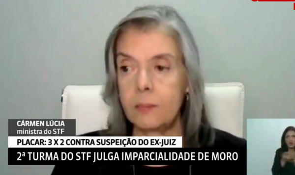 Reviravolta: Cármen Lúcia mudou o voto e Moro é declarado suspeito