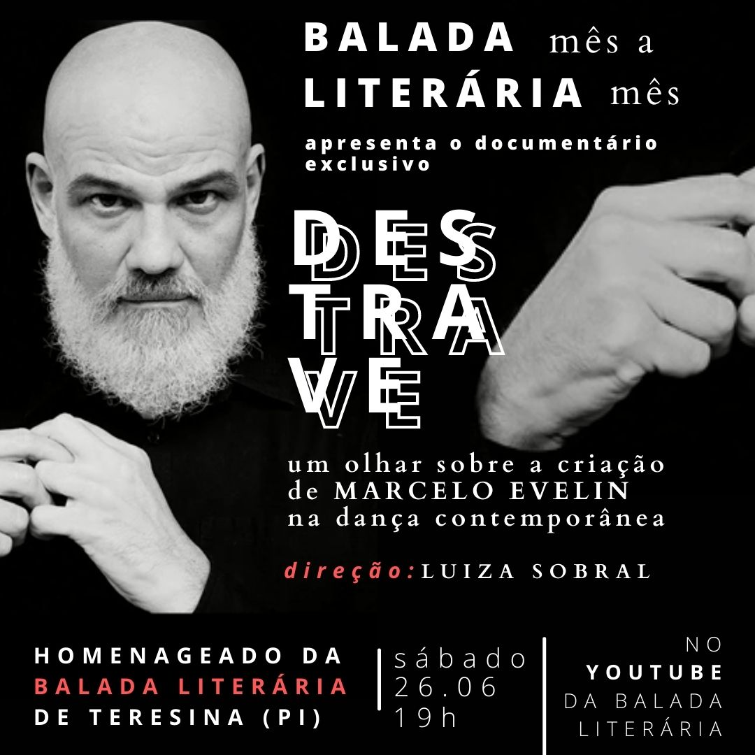 Balada Literária exibe documentário inédito sobre Marcelo Evelin