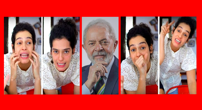 “Lula você é bonito, você é um tesão”, Flor Pistola
