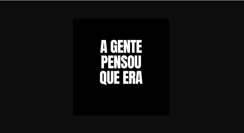 A gente pensou que era negacionismo, despreparo, incompetência, estupidez...