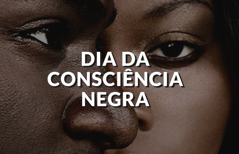 Dia Nacional da Consciência Negra