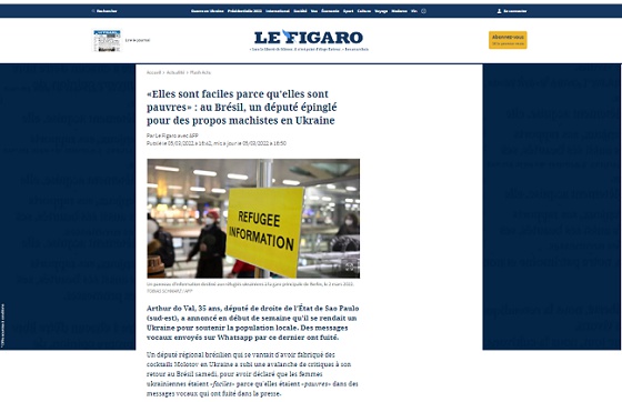 Le Figaro, portal de notícias Francês, noticiou o conteúdo do áudio machusta e sexista do Deputado Arthur do Val