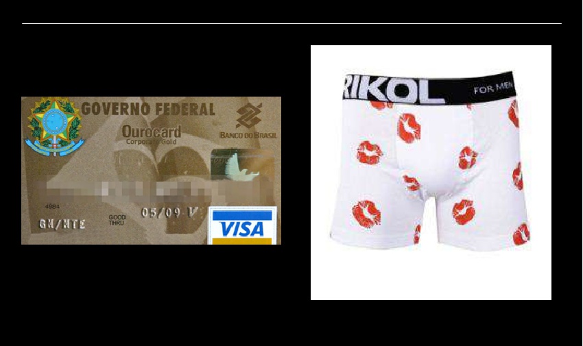Cartão é batom na cueca