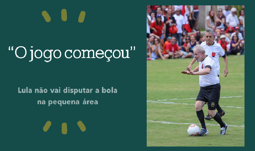 No jogo político, Lula é craque e está em campo