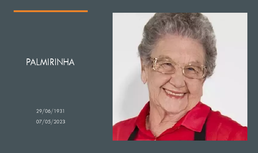 Palmirinha morre aos 91 anos