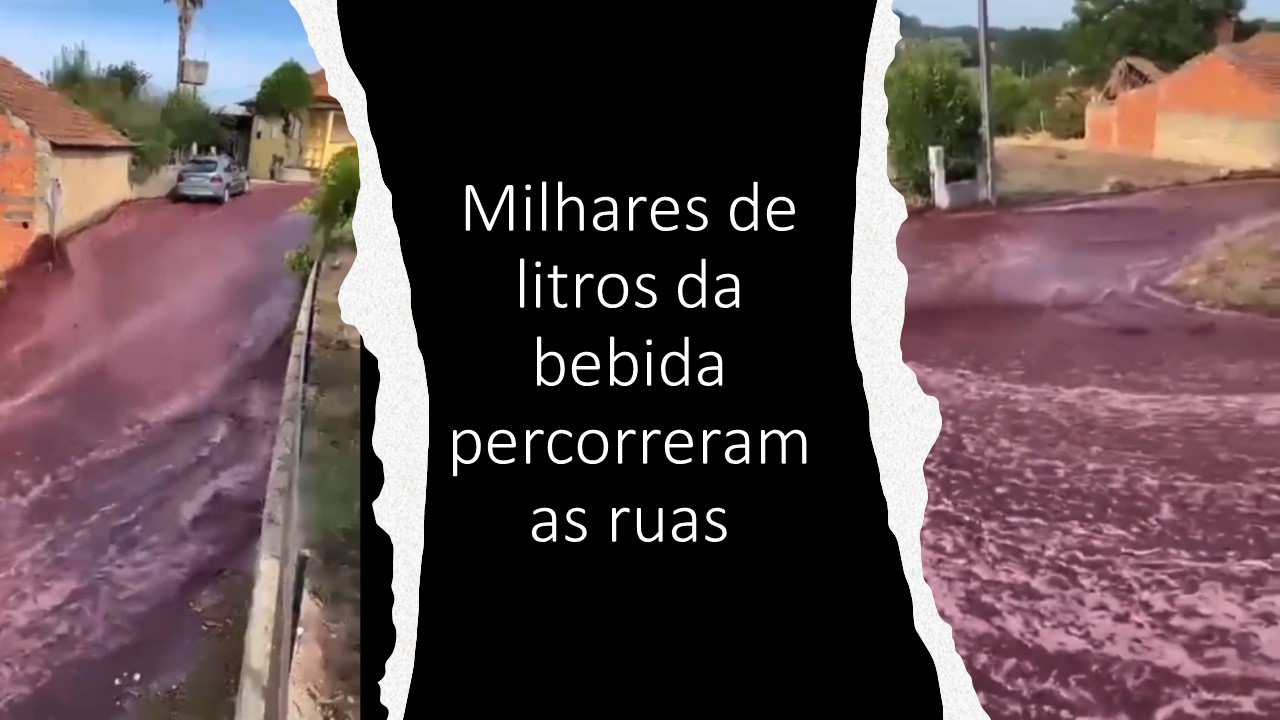 Vídeo: cidade em Portugal é atingida por correnteza de vinho