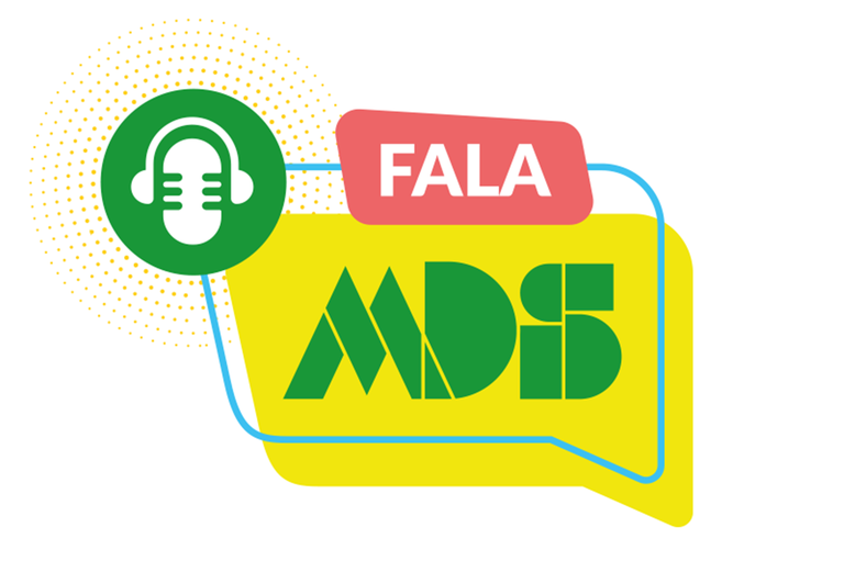 “Fala MDS”: podcast para discutir assistência social; confira