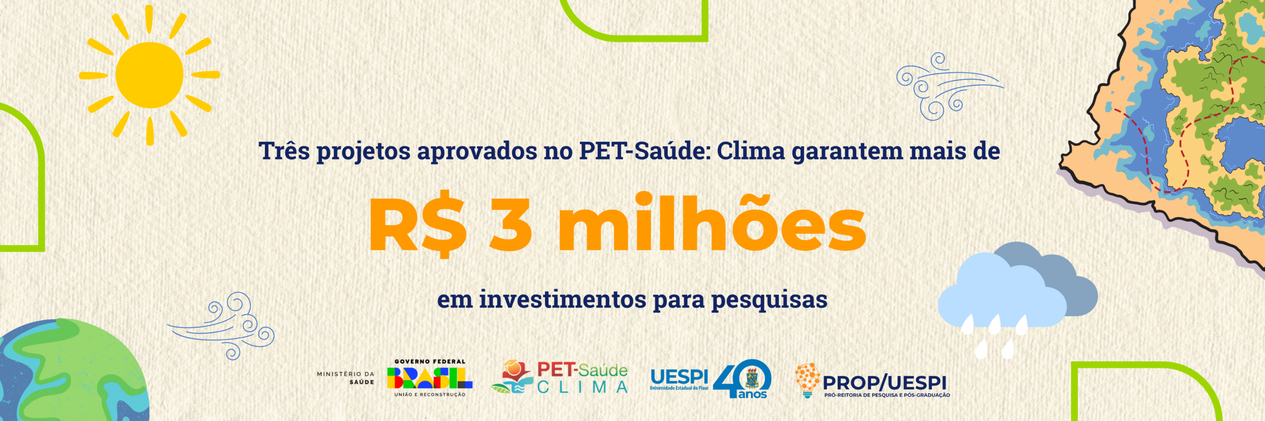Uespi conquista mais de R$ 3 milhões do Governo Federal para pesquisas sobre mudanças climáticas e saúde