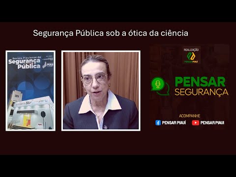 Segurança Pública sob a ótica da ciência