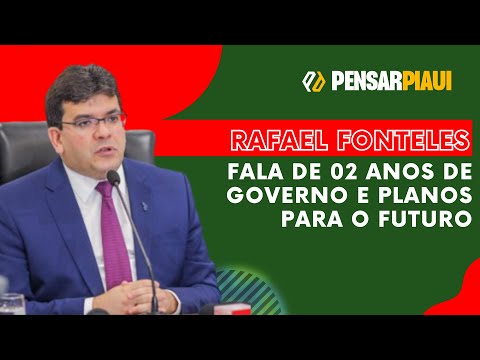 Rafael Fonteles fala de dois anos de governo e planos para o futuro