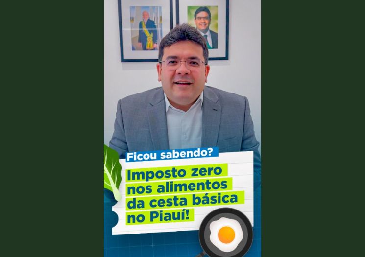 Governador do PI anuncia ICMS zerado sobre alimentos da cesta básica