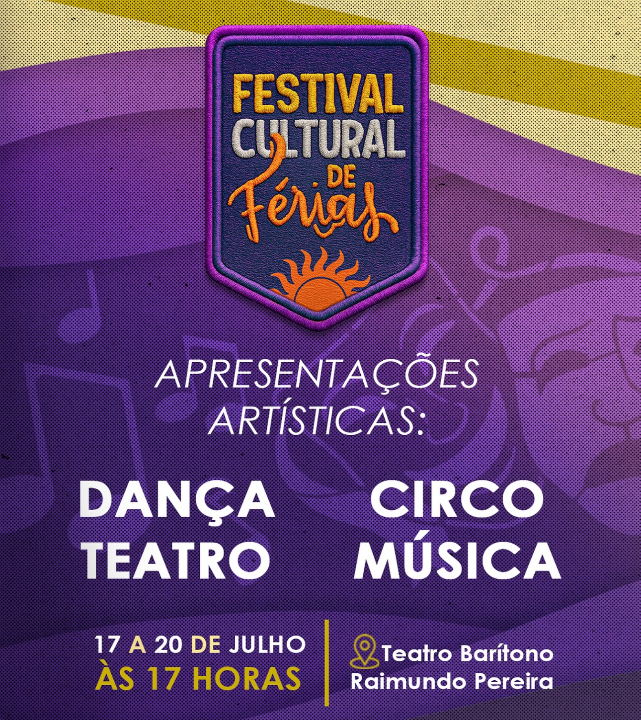 Festival Cultural de Férias leva apresentações ao Teatro Barítono Raimundo Pereira, no Jacinta Andrade