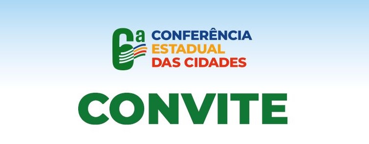 Conferência das Cidades debate futuro do desenvolvimento urbano no Piauí nos dias 19 e 20 de agosto