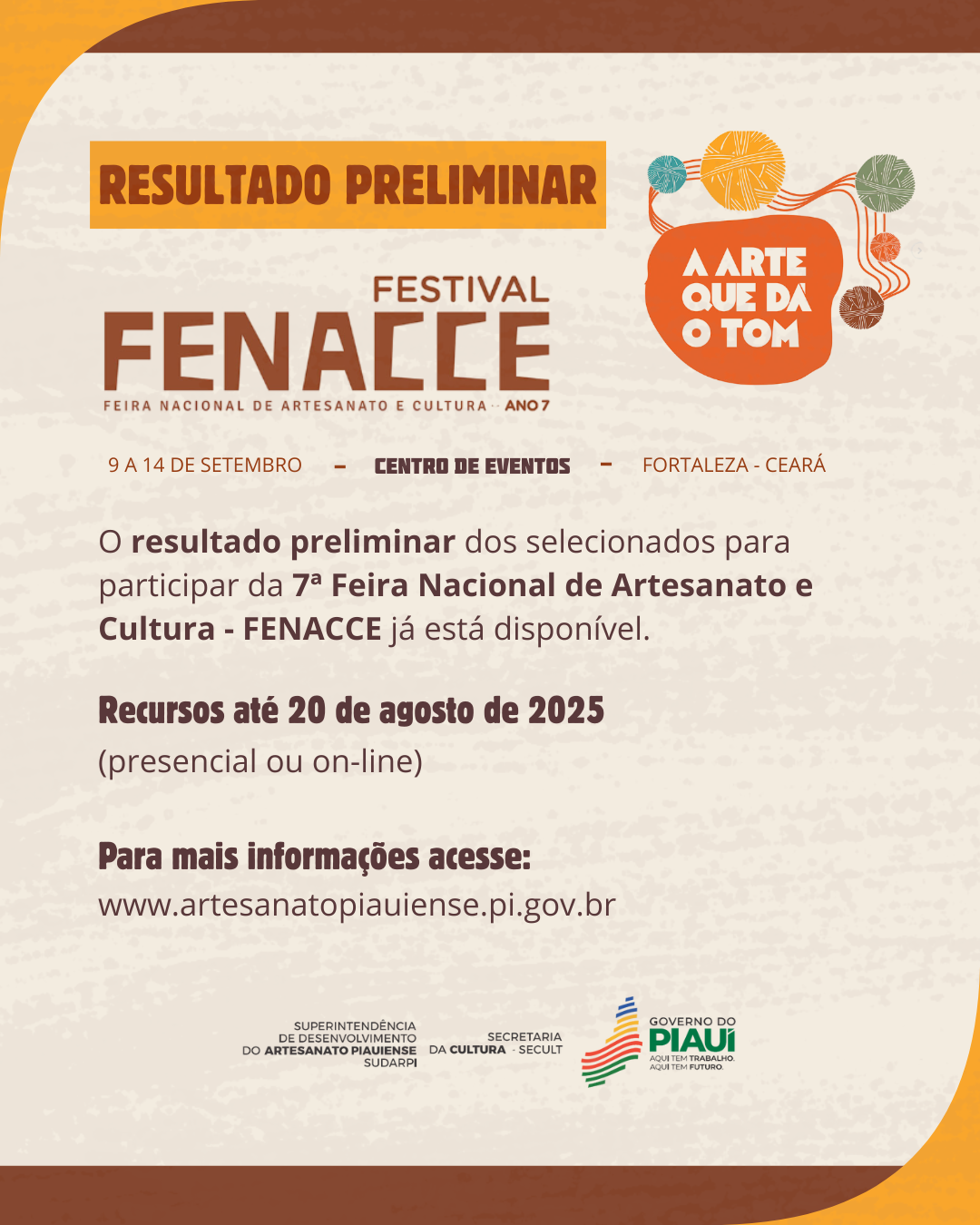 Sudarpi divulga resultado preliminar dos selecionados para 7ª Feira Nacional de Artesanato e Cultura do Ceará