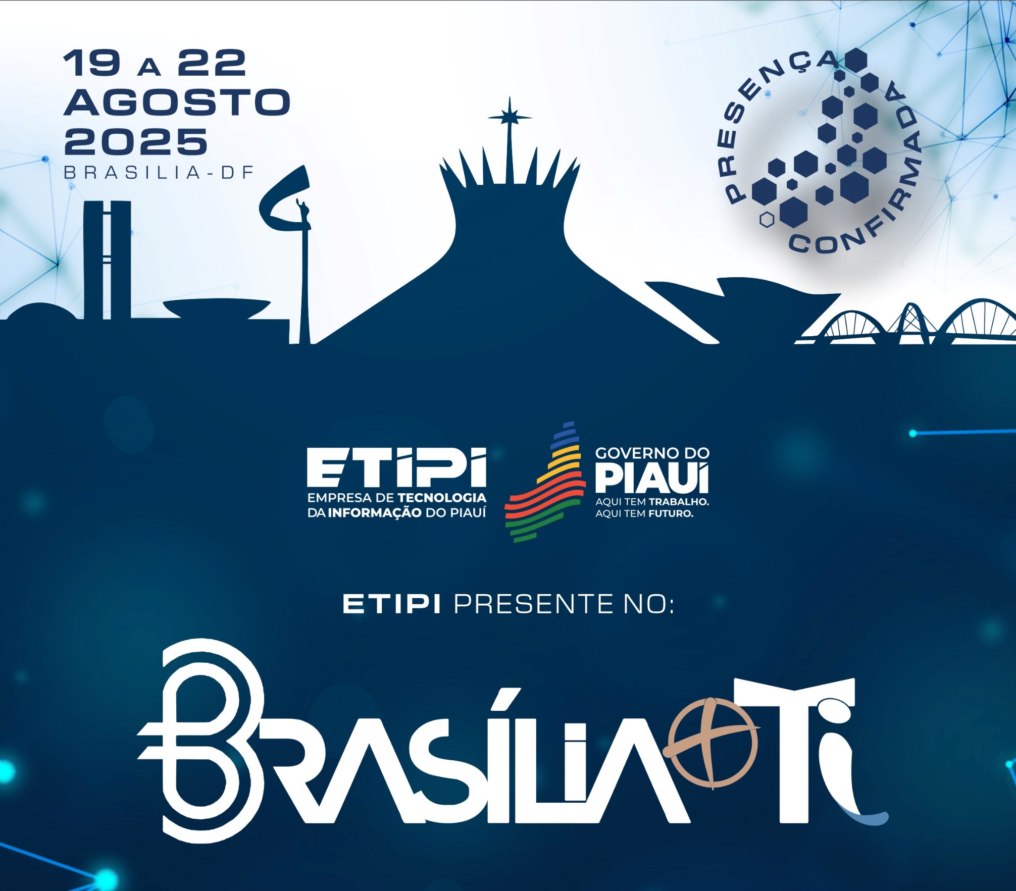 Piauí marca presença no Brasília + TI com soluções que transformam a gestão pública