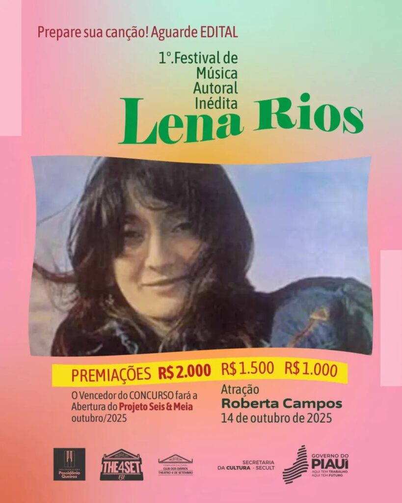 Festival de Música Autoral Inédita “Lena Rios” movimenta cena cultural do Piauí na segunda (1º)