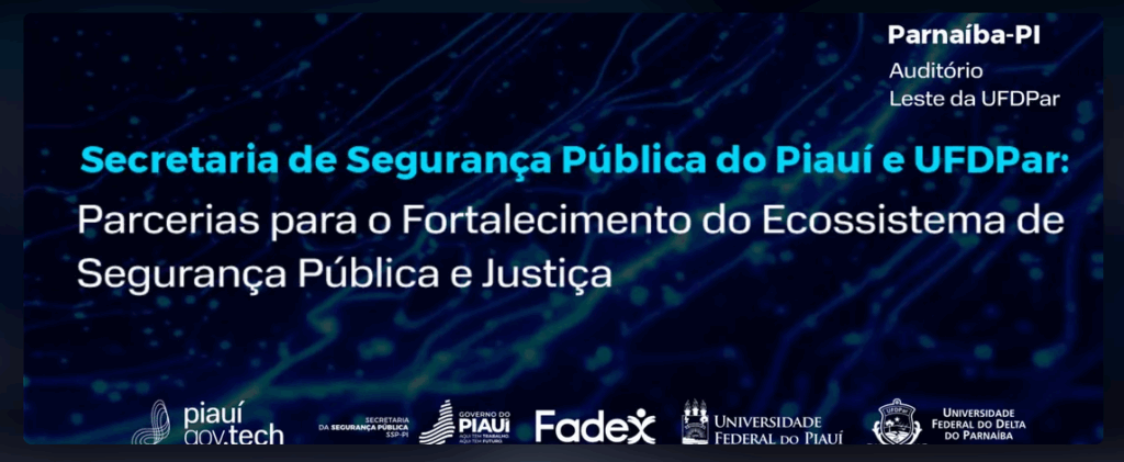 SSP e UFDPar promovem encontro para fortalecer integração entre ciência, tecnologia e segurança pública