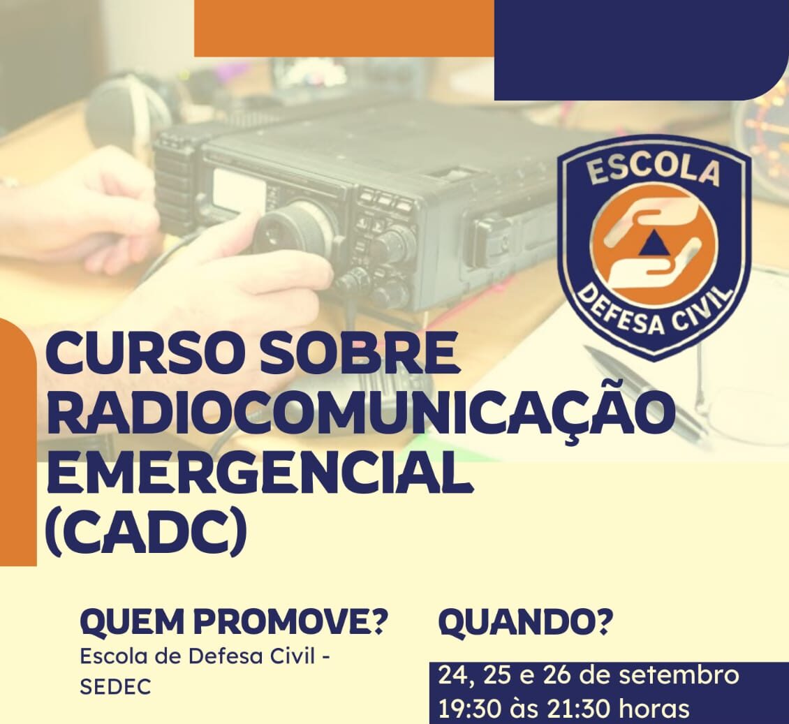 Defesa Civil promoverá primeiro curso sobre radiocomunicação emergencial