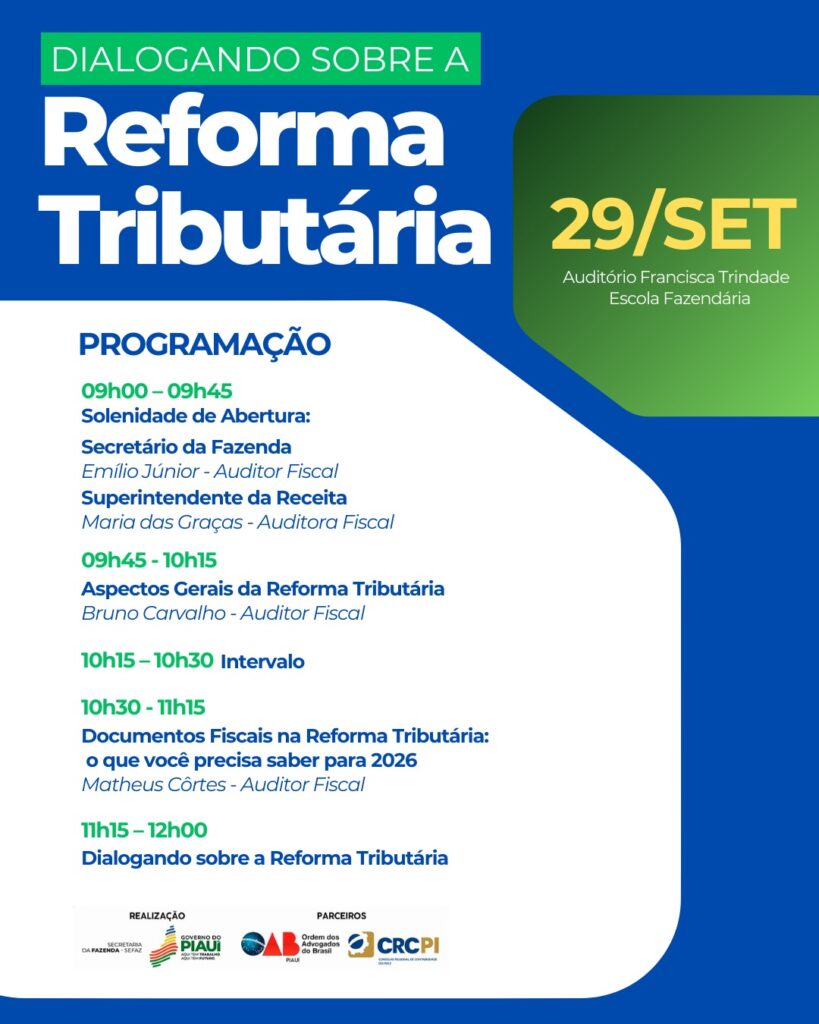 Sefaz promove encontros para esclarecer as mudanças e o impacto da Reforma Tributária