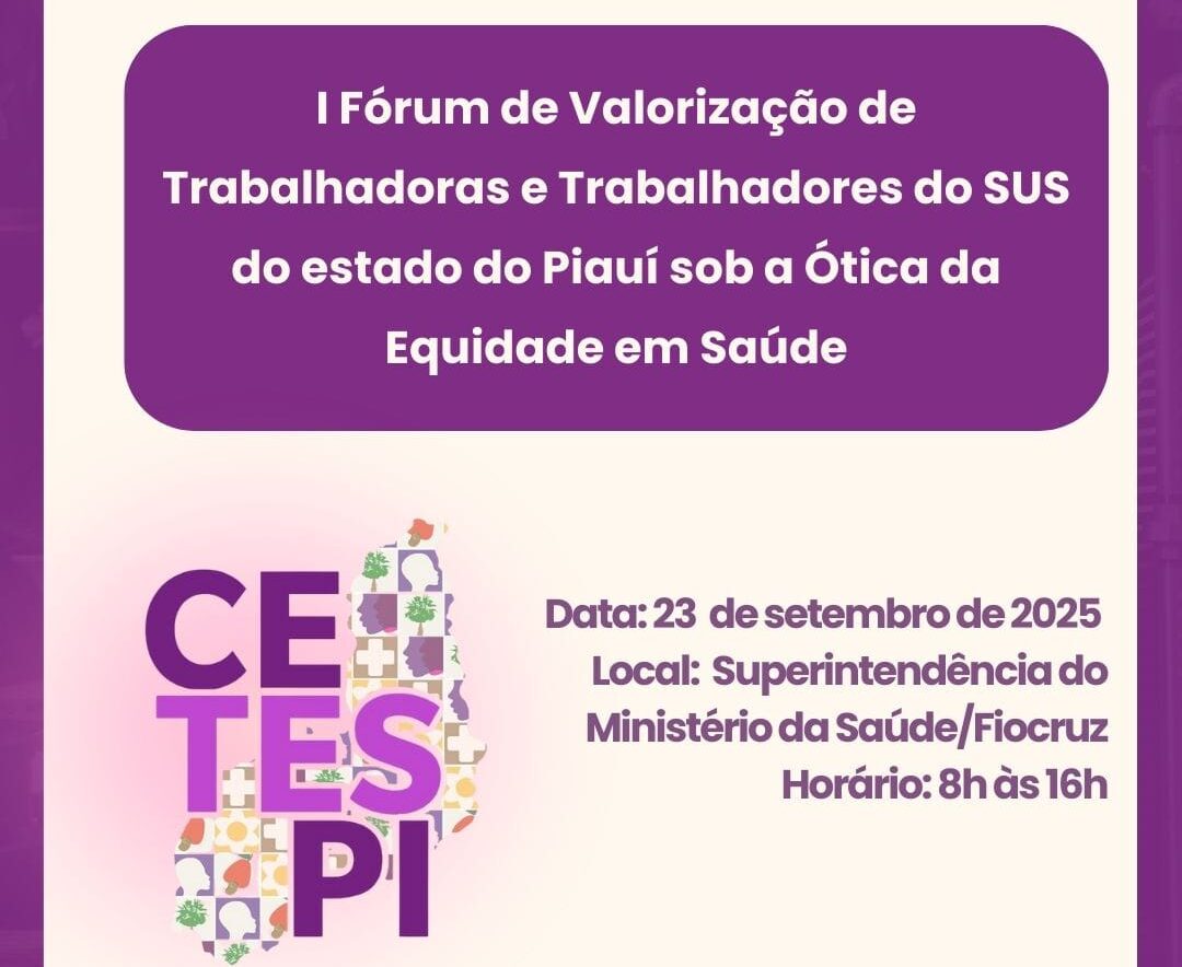 Sesapi promove I Fórum de Valorização de Trabalhadoras e Trabalhadores do SUS