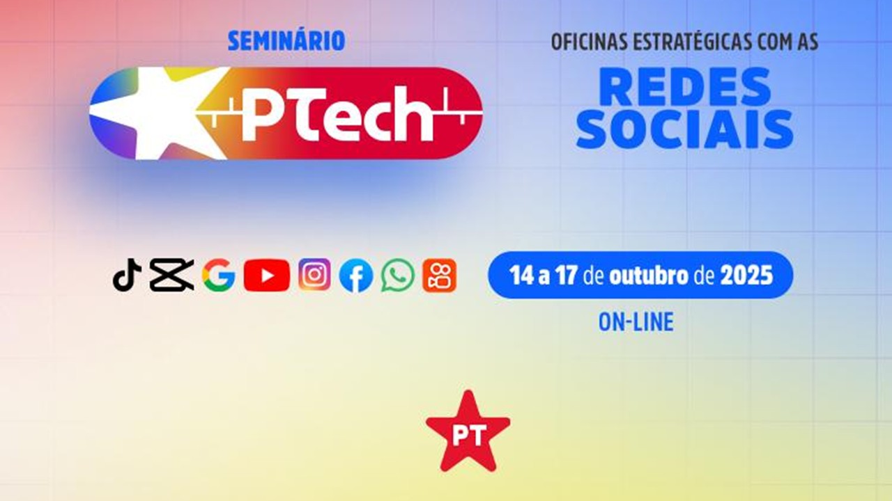 PTech: PT realiza seminário digital com foco na militância e dirigentes de comunicação