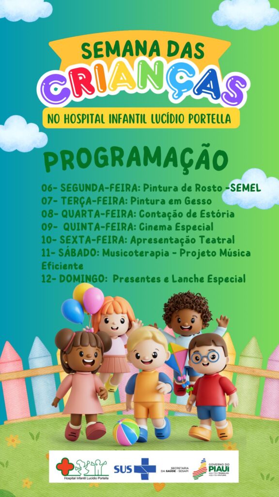 Hospital Infantil Lucídio Portella abre Semana das Crianças com programação especial