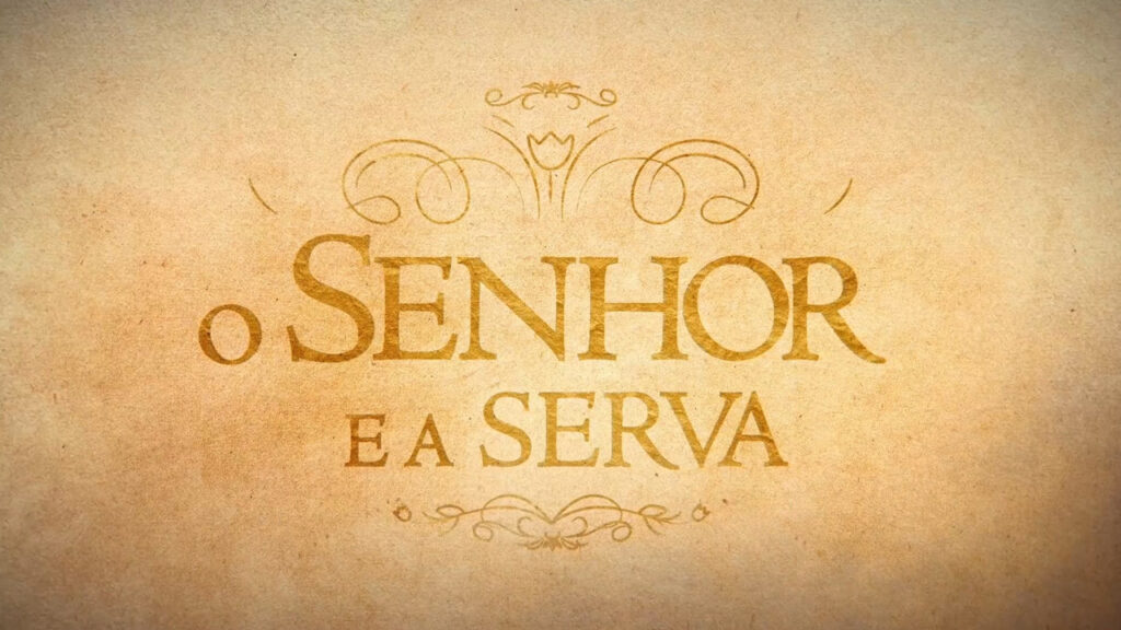 O Senhor e a Serva: Resumo dos capítulos de 13 a 17 de outubro