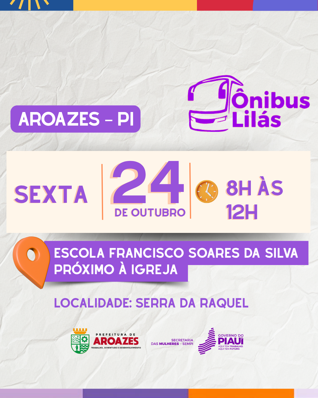 Ônibus Lilás realiza ação em Aroazes nesta sexta-feira (24)