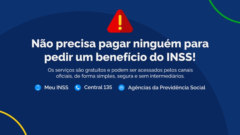 Não é preciso pagar ninguém para solicitar qualquer benefício do INSS