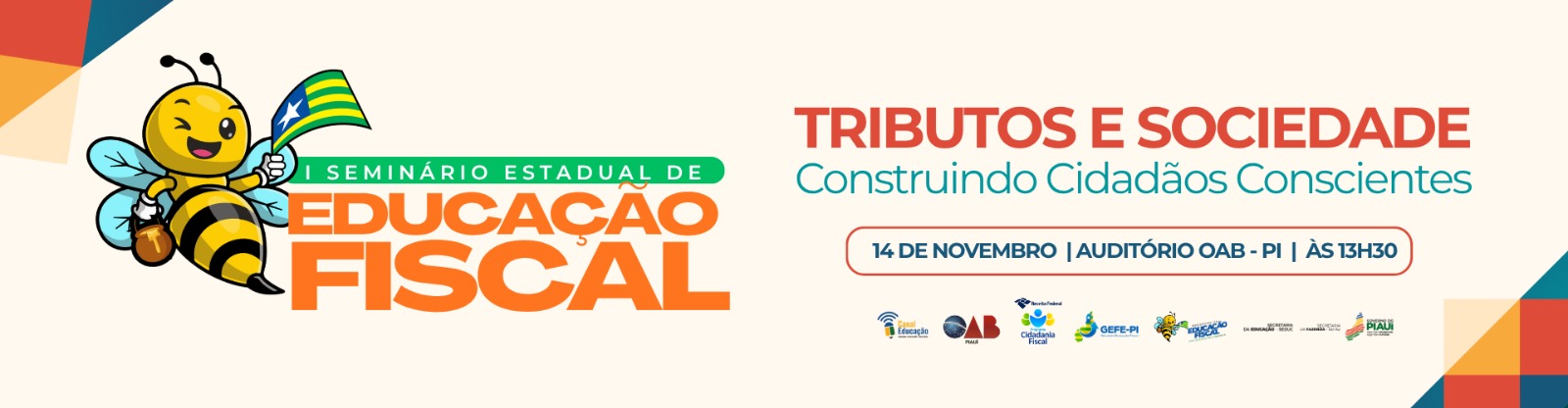 I Seminário Estadual de Educação Fiscal ocorre em Teresina n no próximo dia 14 de novembro