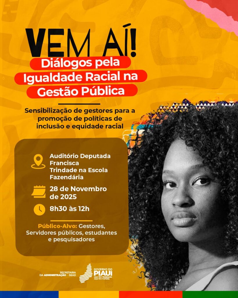 Sempi e Sead promovem “Diálogos pela Igualdade Racial na Gestão Pública” nesta sexta (28)