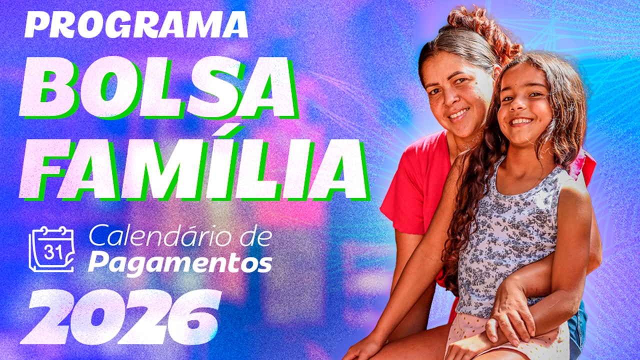 Bolsa Família: confira o calendário de pagamento para 2026