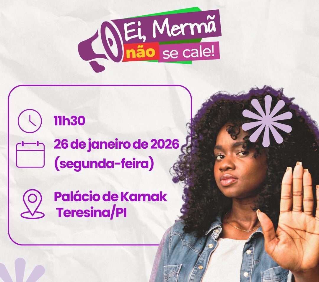 Ministra das Mulheres anuncia investimentos na proteção às mulheres do Piauí nesta segunda (26), em Teresina