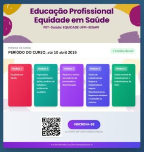 Sesapi promove curso para qualificar servidores em equidade e saúde