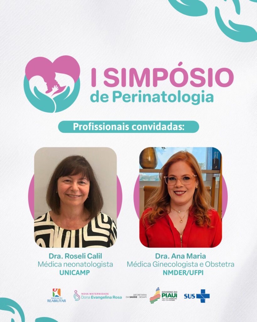 Maternidade Dona Evangelina Rosa realiza I Simpósio em Perinatologia com foco na prevenção de infecções hospitalares