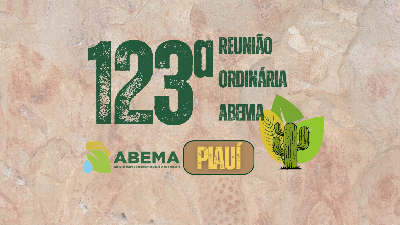 Teresina sedia encontro nacional de gestores estaduais para debater políticas públicas para o meio ambiente nesta quinta (19)