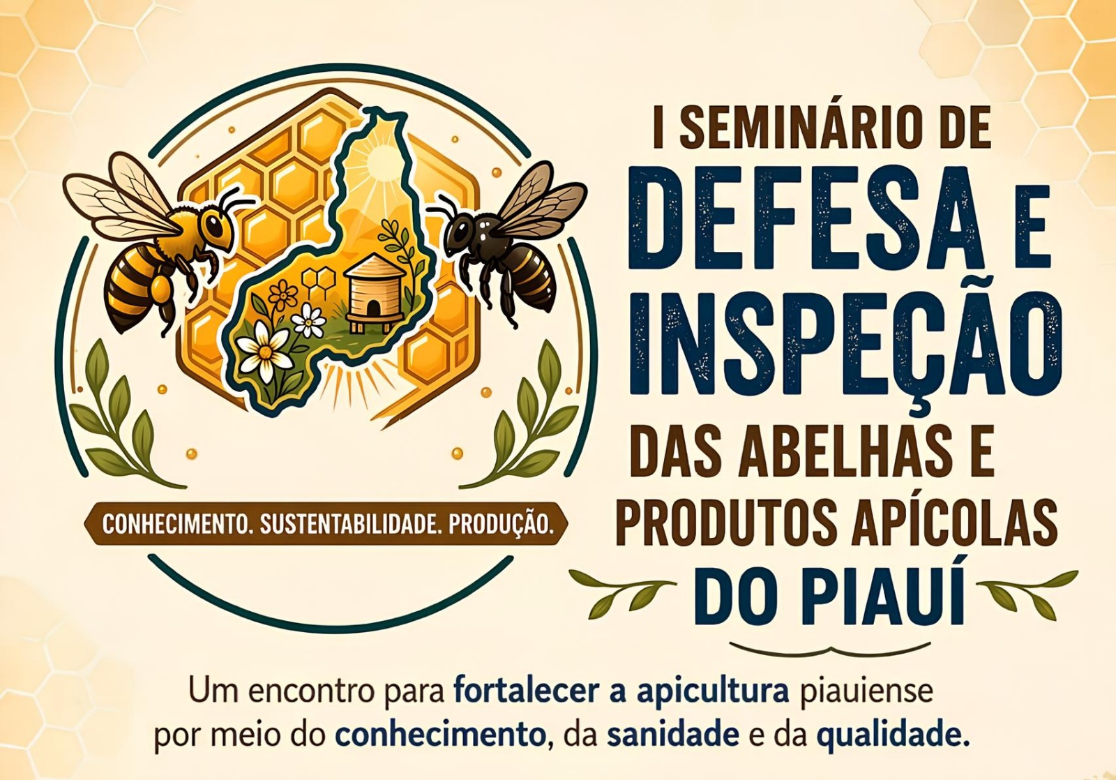 Apicultura piauiense será tema de seminário estadual em Picos nesta terça (19) e quarta (20)
